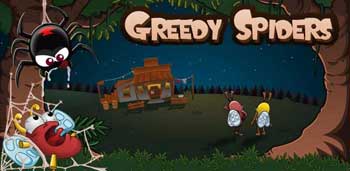̰֩(Greedy Spiders Full) v2.0.2