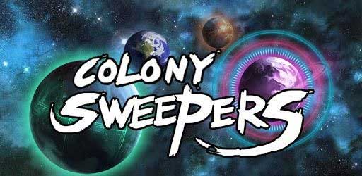 ֳɨ Colony Sweepers v1.10.00