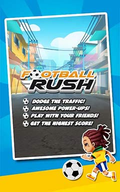  2014 | Football Rush 2014: Brazil
