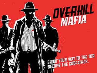 ֵɱ¾֮ | Overkill Mafia